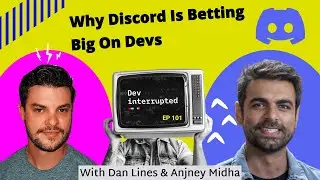 Why Discord is Betting Big on Devs (#101)