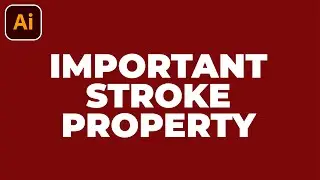 Useful Stroke (Outline) Property in Adobe Illustrator