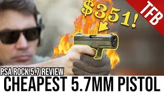 Burning Down the Cheapest 5.7mm Handgun