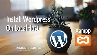 How to Install WordPress locally / Manually on Xampp | Wordpress Bangla Tutorial 2019
