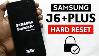 Samsung Galaxy J6 Plus hard reset 2023 (WITHOUT PC) pattern unlock.