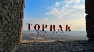 Toprak (Enstrümantal) ♫ Duygusal