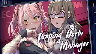 I'm A Manager at a Female Dormitory - Peeping Dorm Manager Gameplay