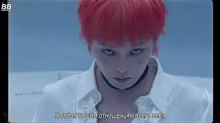 G-DRAGON – DRAMA (рус. саб)