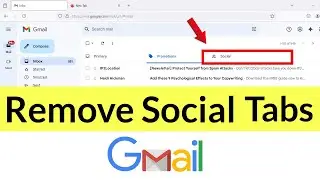 How to Remove Social Tab from Gmail?