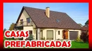 Casas Prefabricadas