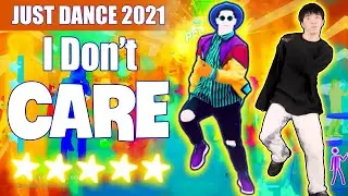 I DON'T CARE - Ed Sheeran & Justin Bieber | Just Dance 2021 | TONY - All Perfect