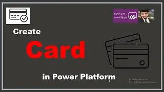 cards in power platform | powerapp card