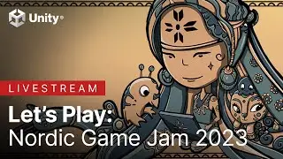 Lets Play: Nordic Game Jam 2023 | Made With Unity