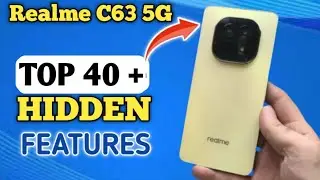 Realme C63 Tips & Tricks | Realme C63 Top 40 Hidden features |