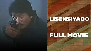 LISENSIYADO: Lito Lapid, Daisy Reyes, Zoren Legaspi & Chuck Perez | Full Movie