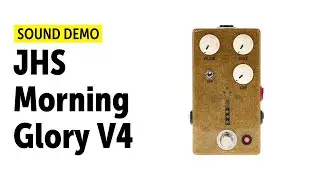 JHS Morning Glory V4 Sound Demo (no talking)