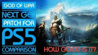 GOD OF WAR NEXT GEN PATCH COMPARISON