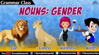 Grammar Class ~ Nouns : Gender