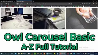 Owl Carousel Slider-A-Z Basic Tutorial-2020 Latest Update