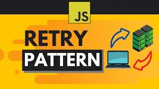 Javascript Design Patterns #9 - Retry Pattern