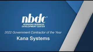 2022 Business Award Winner: Kana Systems - Government Contractor of the Year