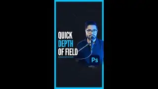 Photoshop trick - Fake Depth of Field Blur