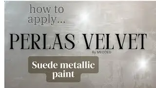 Applying PERLAS VELVET Suede Metallic Paint #painttutorial #metallicplaster #metallicpaint #protips