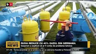 RUSIA REDUCE CU 40% GAZUL DIN GERMANIA_Știri B1_15 iunie 2022