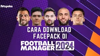 Cara Pasang Facepack di FM24 Bahasa Indonesia