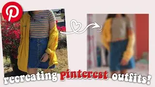 recreating trendy pinterest outfits! | 2021