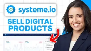 How To Sell Digital Products on Systeme.io (FULL 2024 Tutorial)