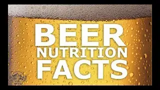 Beer Nutrition Facts || GET TO KNOW || Castle Malting TV