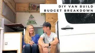 DIY Van Build Budget | Campervan Conversion Including Full Bathroom | Sprinter Tour & Cost Breakdown