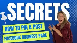 How to PIN a POST to the Top of Your Facebook Business Page 2023