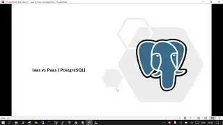 44- Iaas vs Paas  PostgreSQL