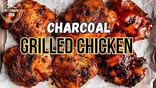 How To Cook BBQ Grilled Chicken