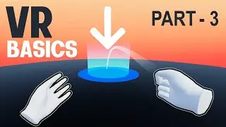 Introduction to VR in Unity - PART 3 : TELEPORTATION