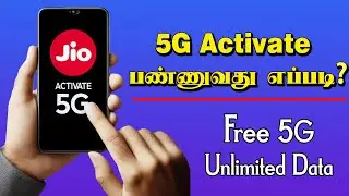 How to Activate 5G on Jio Tamil | Jio 5G Unlimited Data | Jio 5G Settings