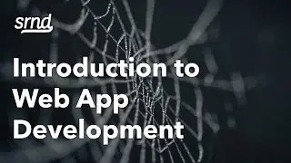 Introduction to Web App Development using Flask