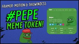 Build a $PEPE Cryptocurrency Landing Page with React, Tailwind & Framer Motion