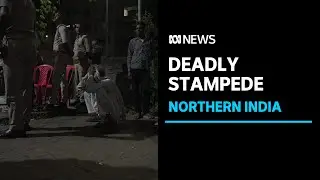 Over 100 killed during Hindu festival stampede in northern India | ABC News