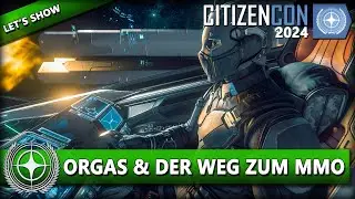 SO WIRD STAR CITIZEN ZUM MMO | CITIZENCON 2024 ⭐ STAR CITIZEN [Let's Show] Deutsch/German