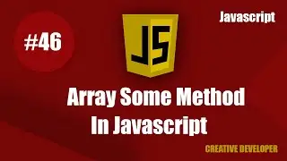 Array some method javascript || Javascript array some method || Array some method || Javascript
