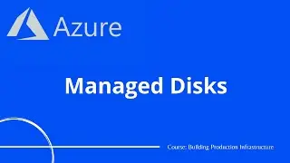 Azure #10 - Managed Disks | Azure Tutorial
