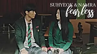 Suhyeok ✗ Namra • Fearless [All Of Us Are Dead]