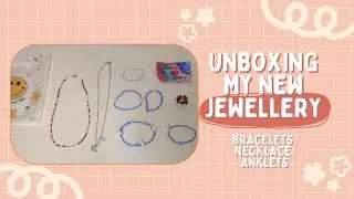 Jewellery Haul💍🫧🐚🪩 [ Bracelets, Necklaces, Anklets]