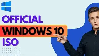 How to Download Windows 10 ISO from Microsoft (OFFICIAL 2024 METHOD)