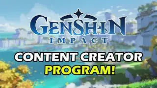 Genshin Impact Content Creator Program 2.0 & CBT Access Key Events!