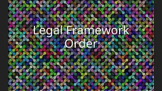 Legal Framework Order