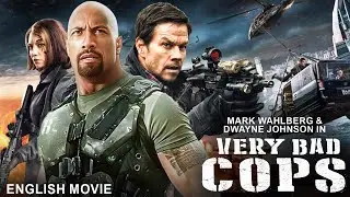 Mark Wahlberg & Dwayne Johnson In VERY BAD COPS - Hollywood English Action Movie | Samuel L Jackson