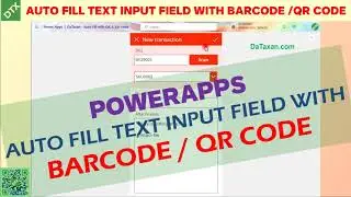 PowerApps Auto Fill Text input field with QR code scanner, Barcode scanner