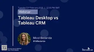 Webinar: Tableau Desktop vs Tableau CRM (formerly Einstein Analytics)