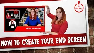 How to create a YouTube End Screen