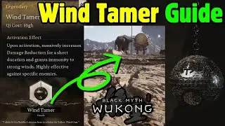 How to Get WIND TAMER Item Location - Black Myth: Wukong